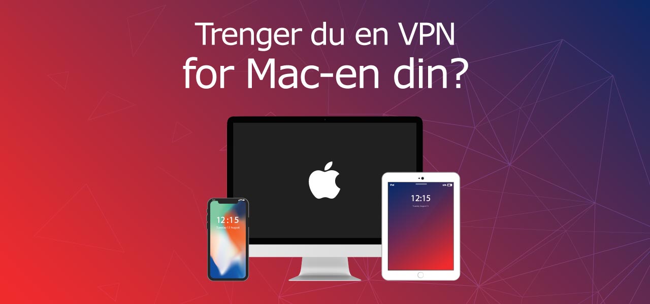VPN for Mac-en din