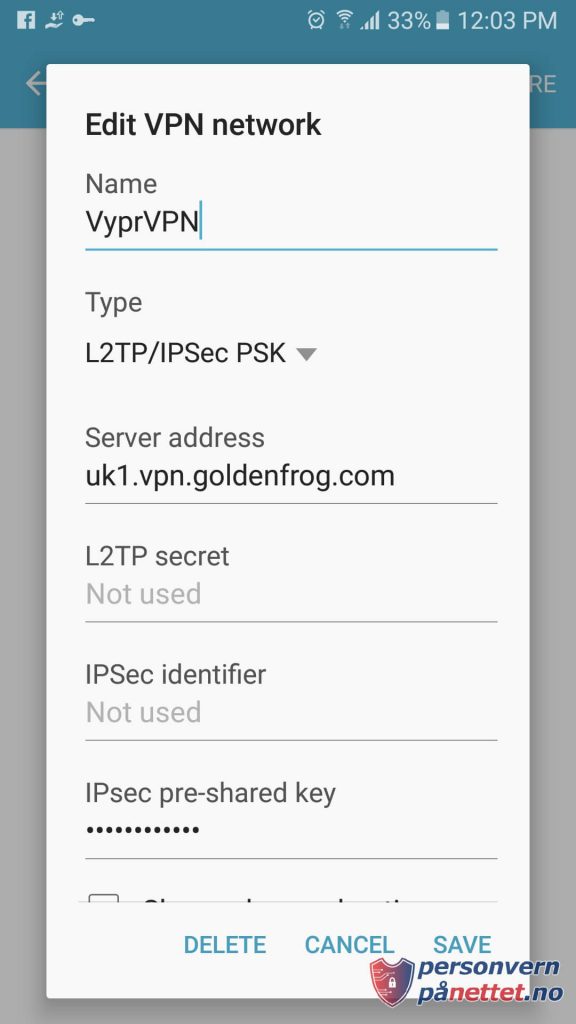 Sett opp VPN manuelt på Android 4