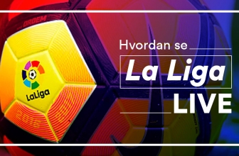 De 5 beste VPN for å se La Liga live