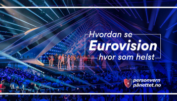 Se Eurovision hvor som helst
