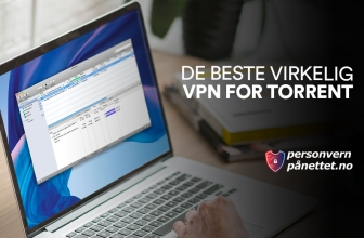 De beste VPN for Torrent 2022